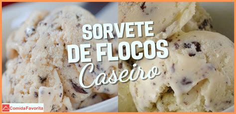 Sorvete Caseiro De Flocos Receita F Cil De Fazer