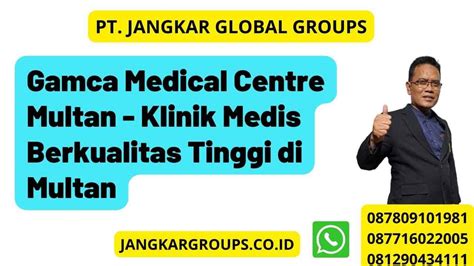 Gamca Medical Centre Multan Klinik Medis Berkualitas Tinggi Di Multan