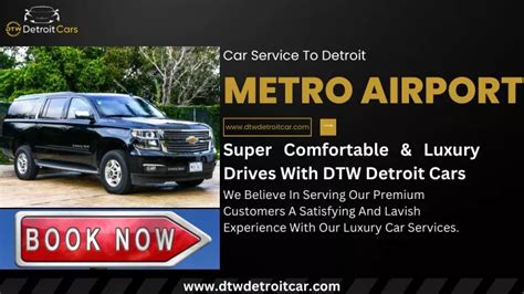 Ppt Car Service To Detroit Metro Airport Dtw Detroit Airport