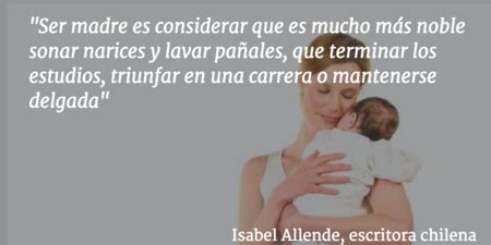 D A De La Madre Las Frases M S Bellas Sobre La Maternidad