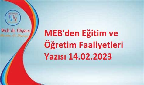 MEBden Eğitim ve Öğretim Faaliyetleri Yazısı 14 02 2023 Haber Web