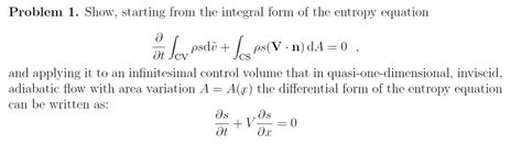 Solved Problem 1 Show Starting From The Integral Form Of