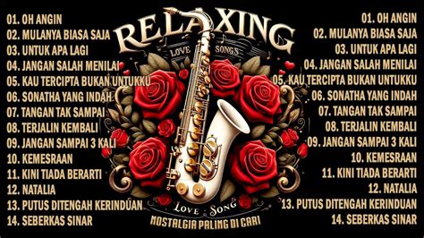 NOSTALGIA PALING DI CARI SAXOPHONE INSTRUMEN TEMBANG KENANGAN GOLDEN