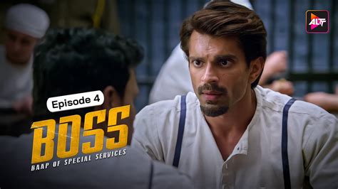 Boss Baap Of Special Services Episode 4 Karan Singh Grover