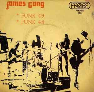 James Gang - Funk 49 / Funk No. 48 (1973, Vinyl) | Discogs