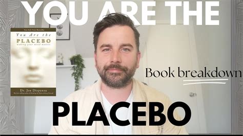 You Are The Placebo Book Summary With Discussion Dr Joe Dispenza