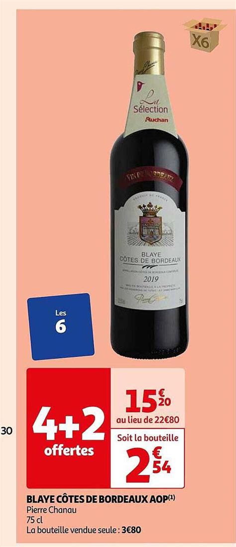 Promo Blaye Côtes De Bordeaux Aop Pierre Chanau chez Auchan iCatalogue fr