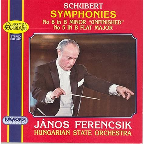 Schubert Symphonies Nos 5 and 8 Unfinished von János Ferencsik bei