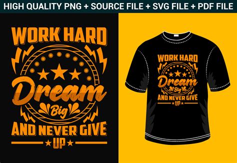 Work Hard Dream Big And Never Give Up Graphic By Gopalray00225