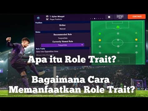 Penjelasan Role Trait Dan Cara Memanfaatkannya Football Manager Fm