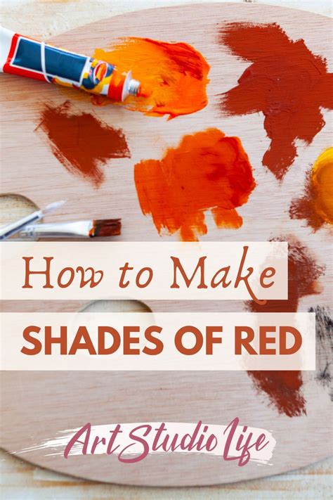 What Colors Make Red How To Make Shades Of Red Color Mixing Guide Art