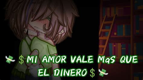 MI AMOR VALE MÁS QUE EL DINERO amor gay compas y sus