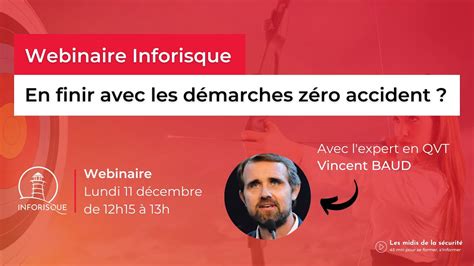 Webinaire Inforisque En Finir Avec Les D Marches Z Ro Accident