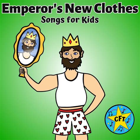 Emperor's New Clothes Song