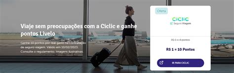 Só hoje Ganhe 10 pontos Livelo por real gasto no Seguro Viagem da