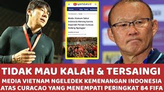 Merasa Tersaingi Media Vietnam Sampai Cari Masalah Terhadap