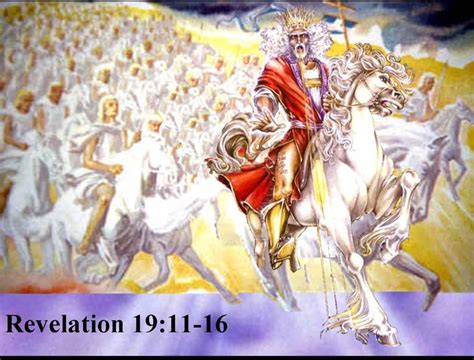 The Second Coming Of Christ Bible Images Jesus Is Coming Revelation 19