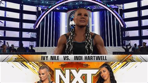 IVY NILE VS INDI HARTWELL WWE NXT WWE 2K23 TQSVERSE YouTube