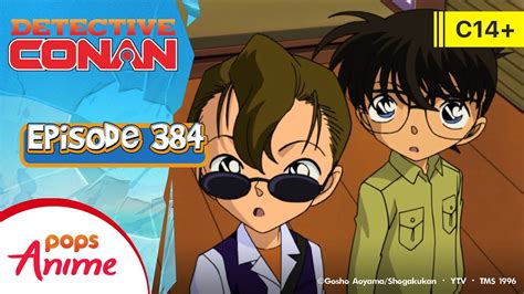 DETECTIVE CONAN Eps 384 KLIEN CILIK BAGIAN 1 YouTube