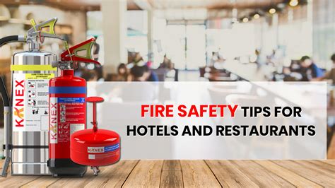 Fire Safety Tips For Hotels Archives Kanex Fire Blog