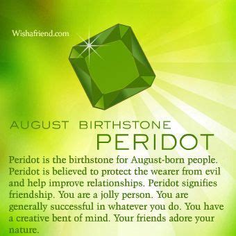 August Birthstone Peridot signifies strength, romance, friendship and ...