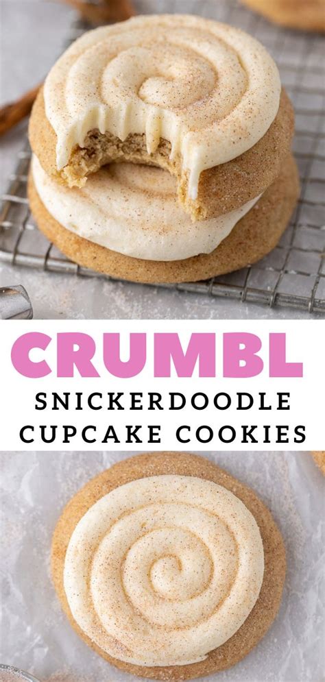 The Best Crumbl Snickerdoodle Cupcake Cookies Recipe Cookie Recipes Crumble Cookie Recipe