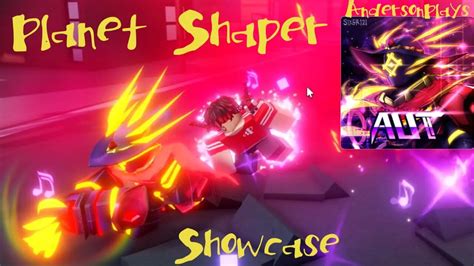 AndersonPlays Roblox [🍔 2.0: PLANET // SHAPER] A Universal Time - Planet Shaper Rework Showcase