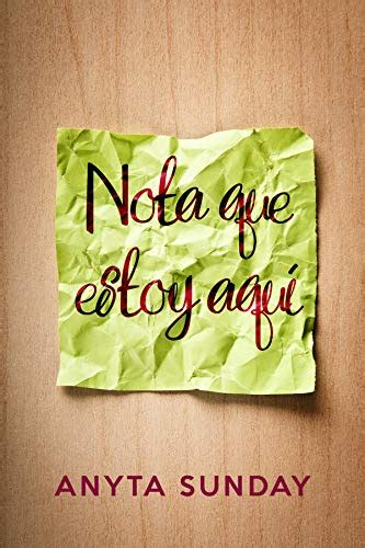 Nota Que Estoy Aqu De Anyta Sunday Rom Nticamente