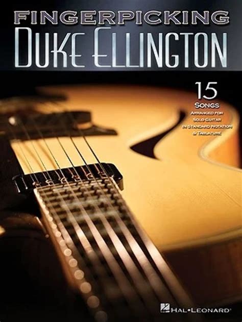 Fingerpicking Duke Ellington 15 Songs Arranged For Solo Guitar