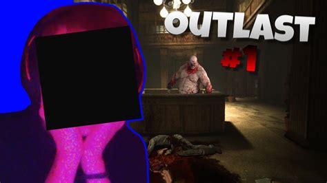 OUTLAST 1 Bluecat Geht In Nervenheilanstalt Mount Massive Facecam