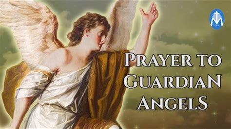 Prayer To Guardian Angels Youtube