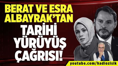 Berat Albayrak Ve E Esra Albayrak Tan Tar H Y R Y A Risi Youtube