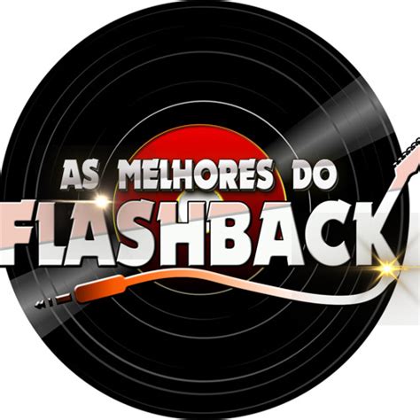 O FLASH BACK AS MELHORES Variados Sua Música