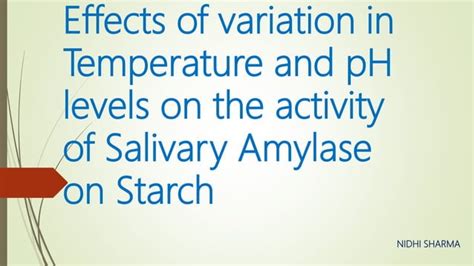 Effect Of Variation In Temperature And Ph Levels On The Activity Of