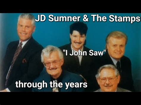 JD Sumner The Stamps I John Saw Through The Years YouTube