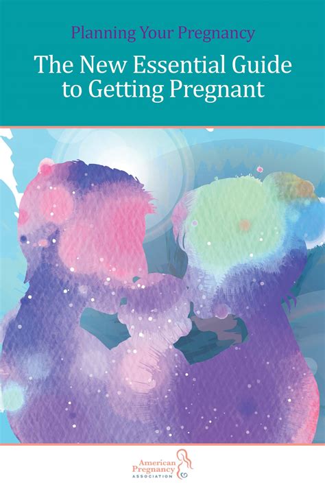 Planning Your Pregnancy The New Essential Guide To Getting Pregnant