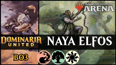 NAYA ELFOS BO3 Dominaria United Standard MTG Arena Magic The