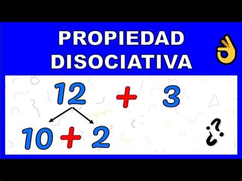 PROPIEDAD DISOCIATIVA DE LA SUMA YouTube