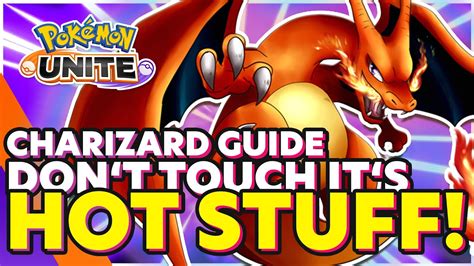 Pokemon Unite Charizard Guide Mobileswitch How To Play Best Build