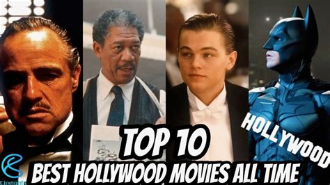 Top 10 Best Hollywood Movies Of All Time Youtube