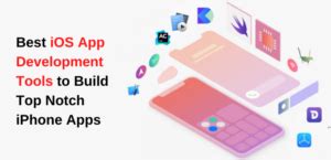 Best iOS App Development Tools to Build Top-Notch iPhone Apps in 2025 - Invedus