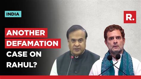 Will Sue Rahul Gandhi For Defamatory Tweet On Adani Himanta Biswa