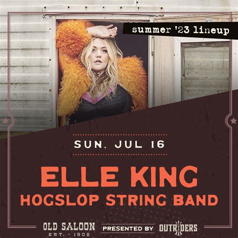 Tickets For Outriders X Under The Big Sky Present Elle King W Hogslop String Band At The Old