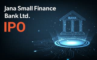 Jana Small Finance Bank IPO Sharekhan Education Knowledge Centre