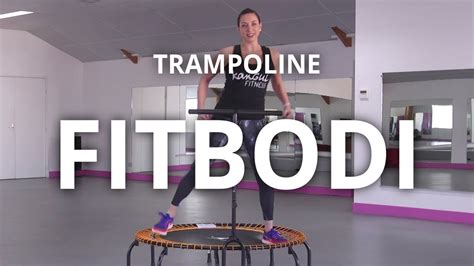 Cours Trampoline Fitness Fitbodi De Lexercice En Samusant YouTube