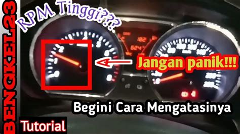 Cara Mengatasi Rpm Idling Langsam Tinggi Secara Manual Tanpa Scanner