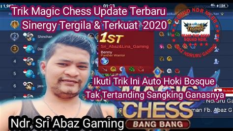 Tutorial Magic Chess Update Terbaru 2020 Combo Sinergy Terkuat Tak