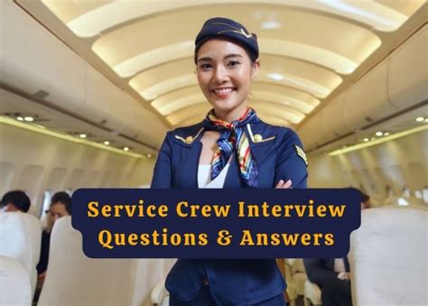 Top Service Crew Interview Questions Sample Answers Included In