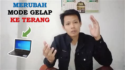 Cara Merubah Mode Gelap Ke Terang Pada Laptop 2024 YouTube