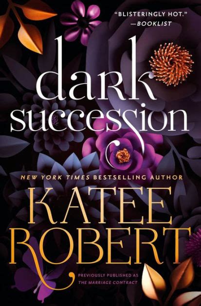 Dark Succession Previously Published As The Marriage Contract By